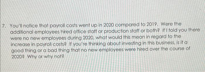 7. You'll notice that payroll costs went up in