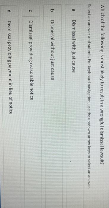 Which of the following is most likely to result