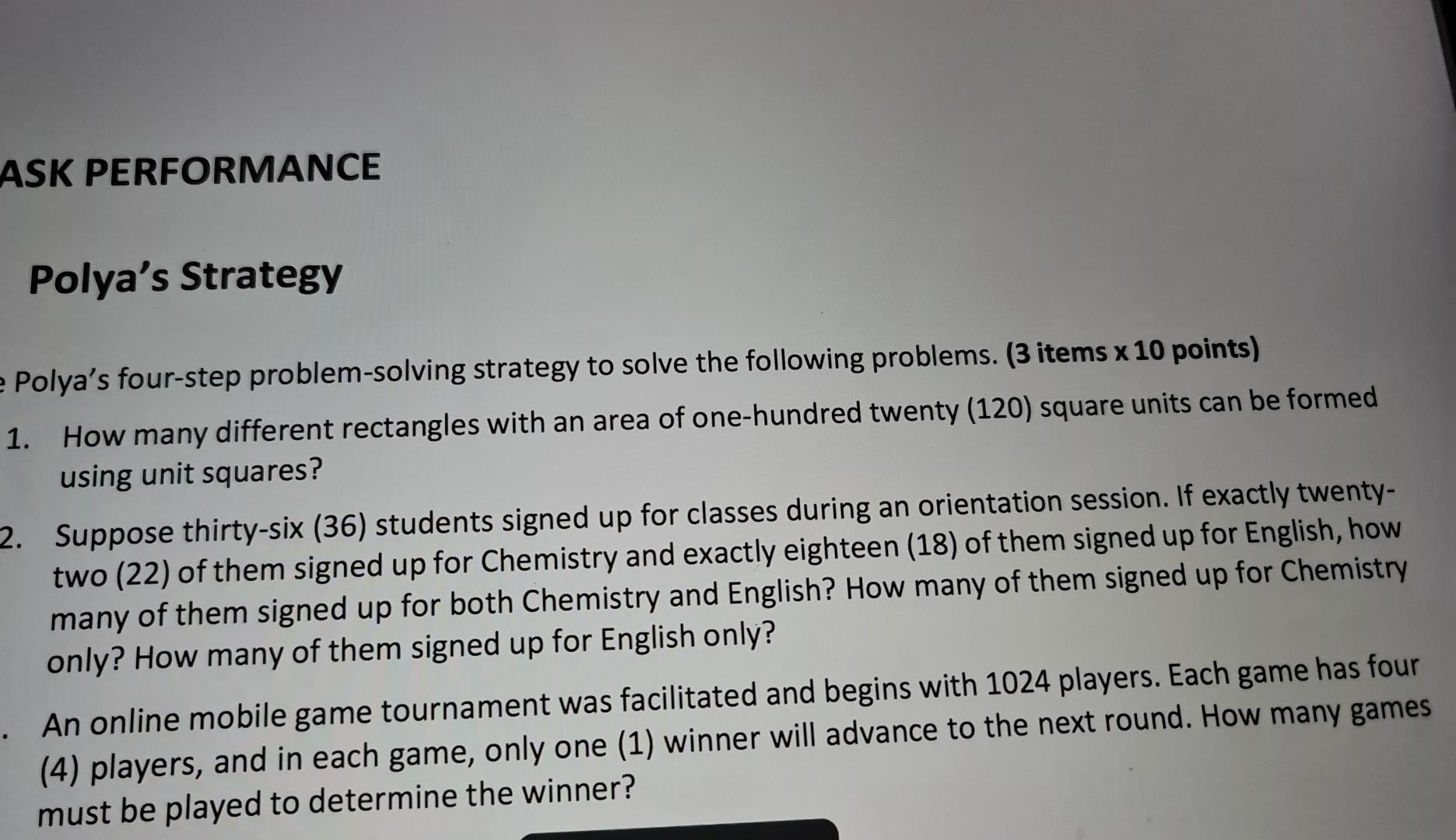 please provide solution ASK PERFORMANCE Polya's