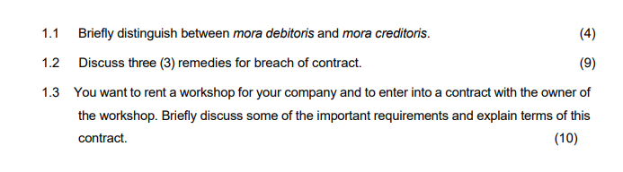 1.1 Briefly distinguish between mora debitoris