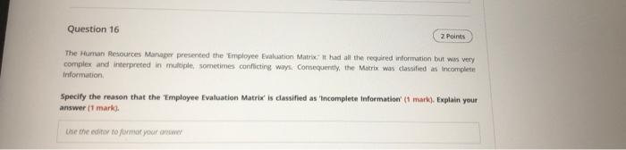 Question 16 2 Points The Human Resources Manager