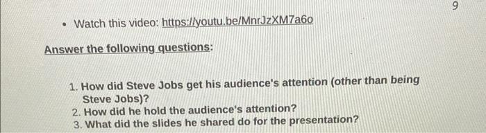 9 Watch this video: https://youtu.be/MnrJzXM7a60