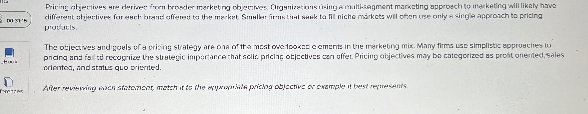 0 0 : 3 1 : 1 5 Pricing objectives are derived