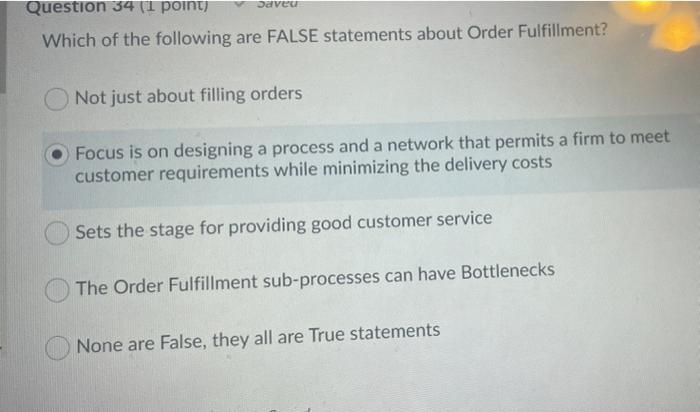 Daveur Question 34 (1 point) Which of the