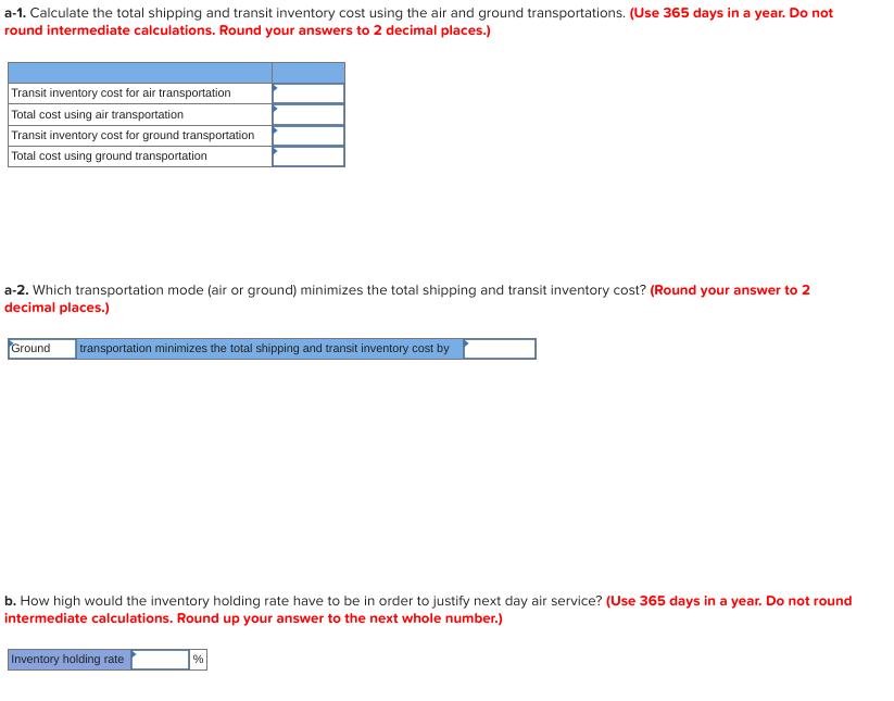 Problem 11-2 The table below provides shipping