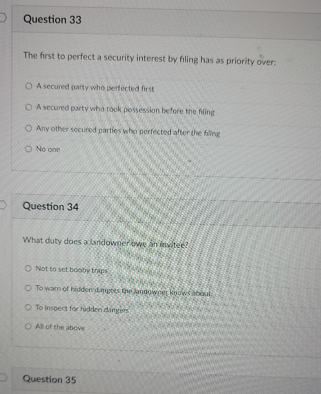 Question 33 The first to perfect a security