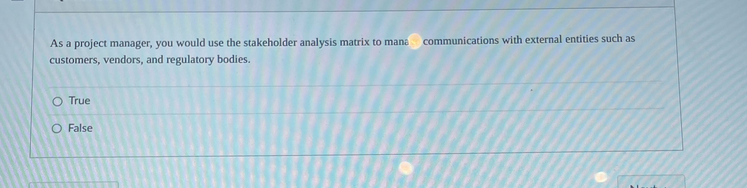 As a project manager, you would use the