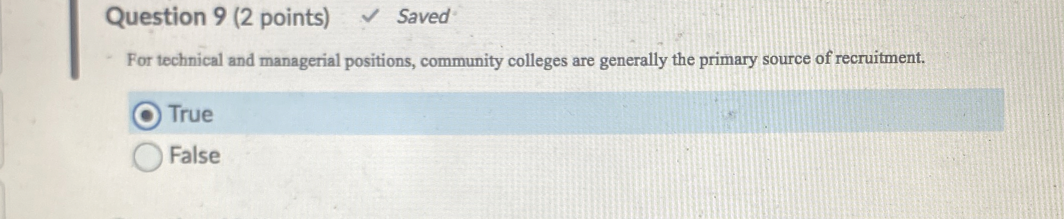 Question 9 ( 2 points ) Saved For technical and