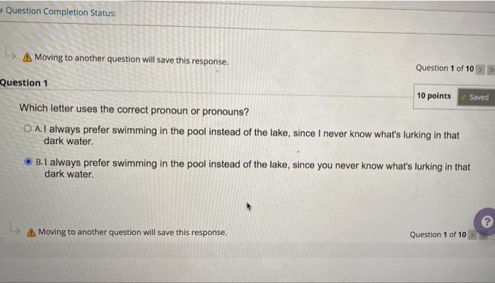 Question Completion Status: A Moving to another