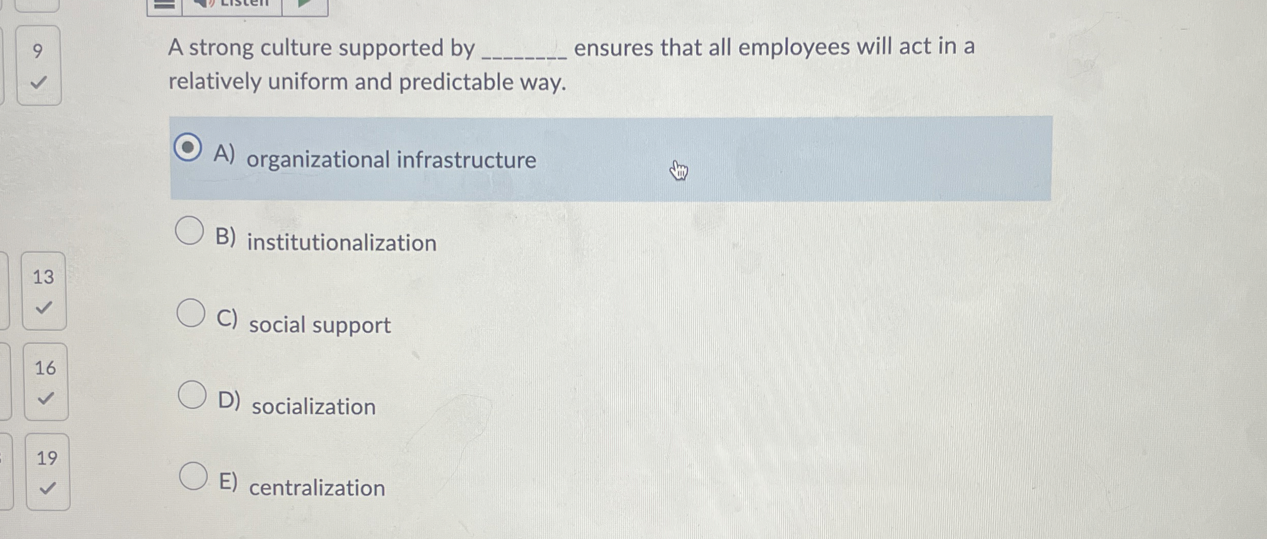 9 A strong culture supported by q , ensures that