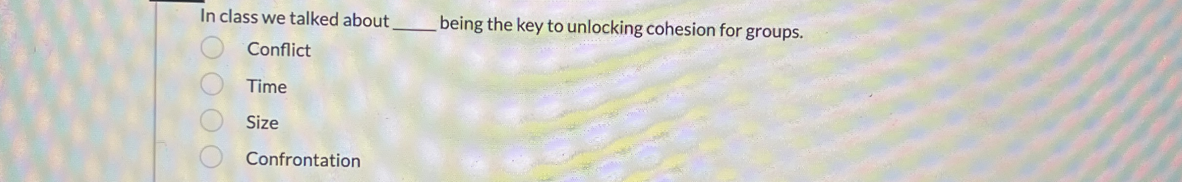 In class we talked about q , Conflict being the