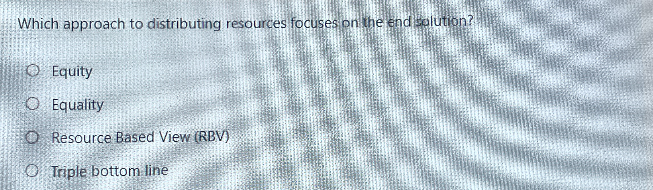 Which approach to distributing resources focuses