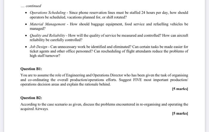 .... continued Operations Scheduling - Since