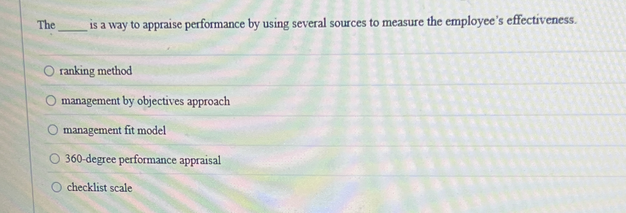 The is a way to appraise performance by using