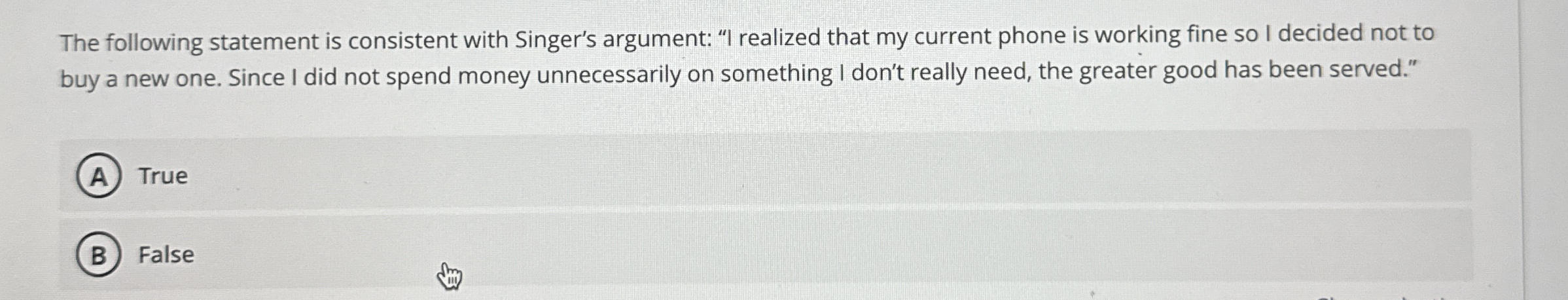 The following statement is consistent with