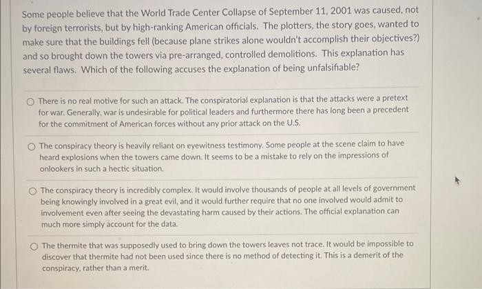 Some people believe that the World Trade Center