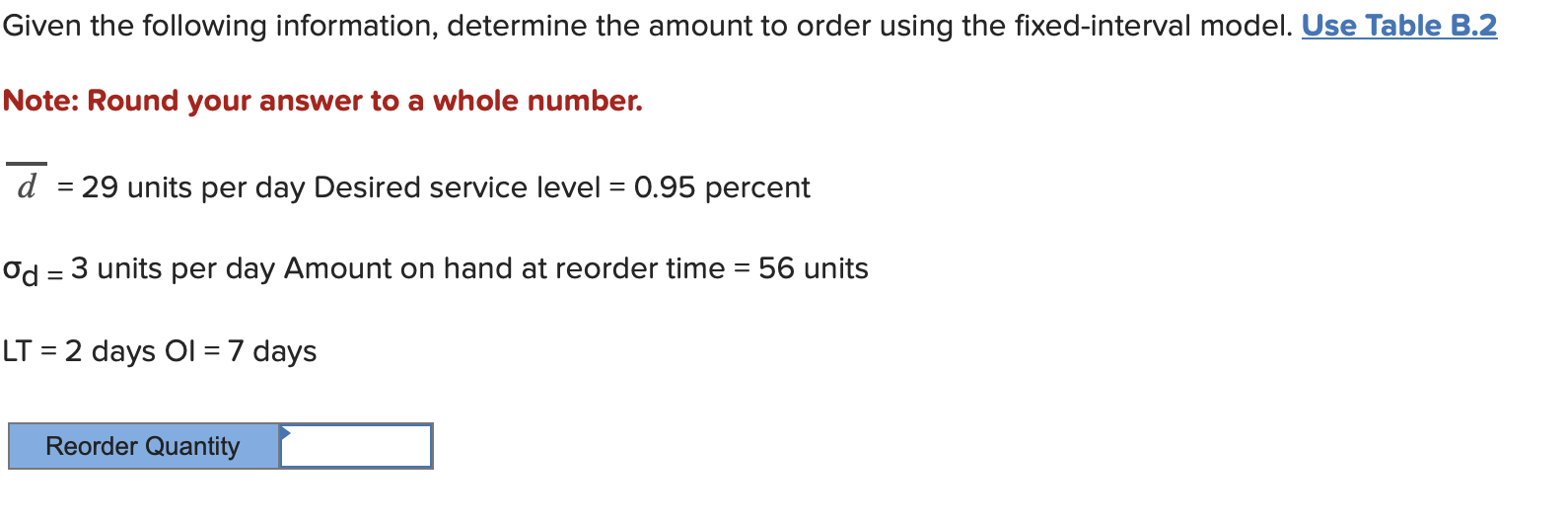 Given the following information, determine the