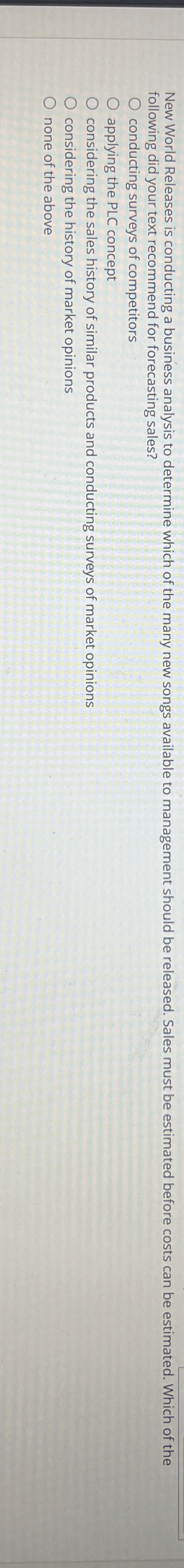 following did your text recommend for forecasting