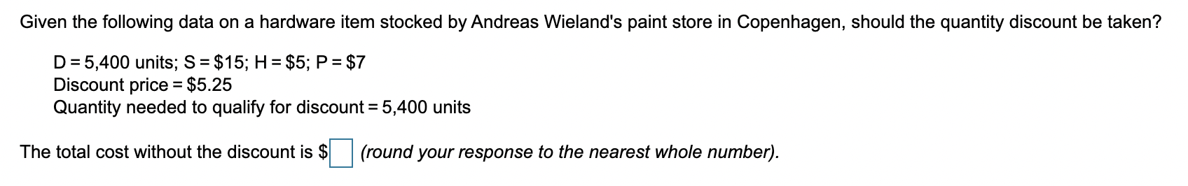 10. Given the following data on a hardware item