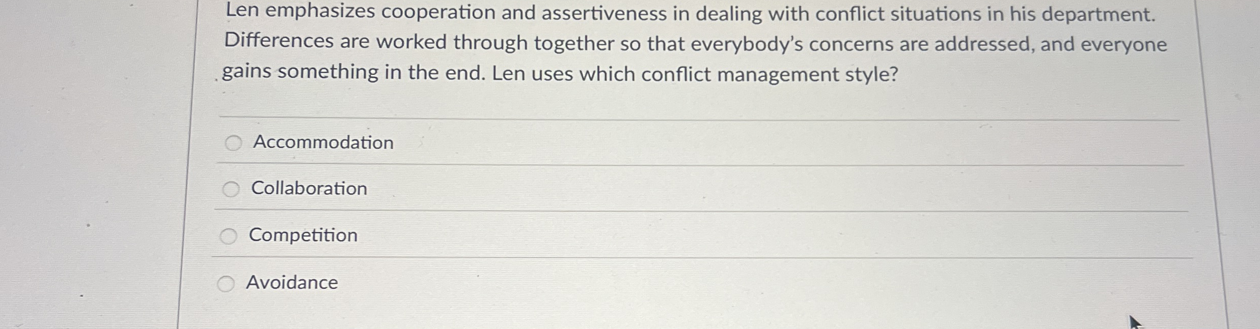 Len emphasizes cooperation and assertiveness in