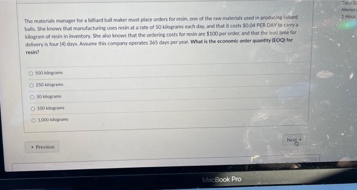 Question 31 3 pts The materials manager for a