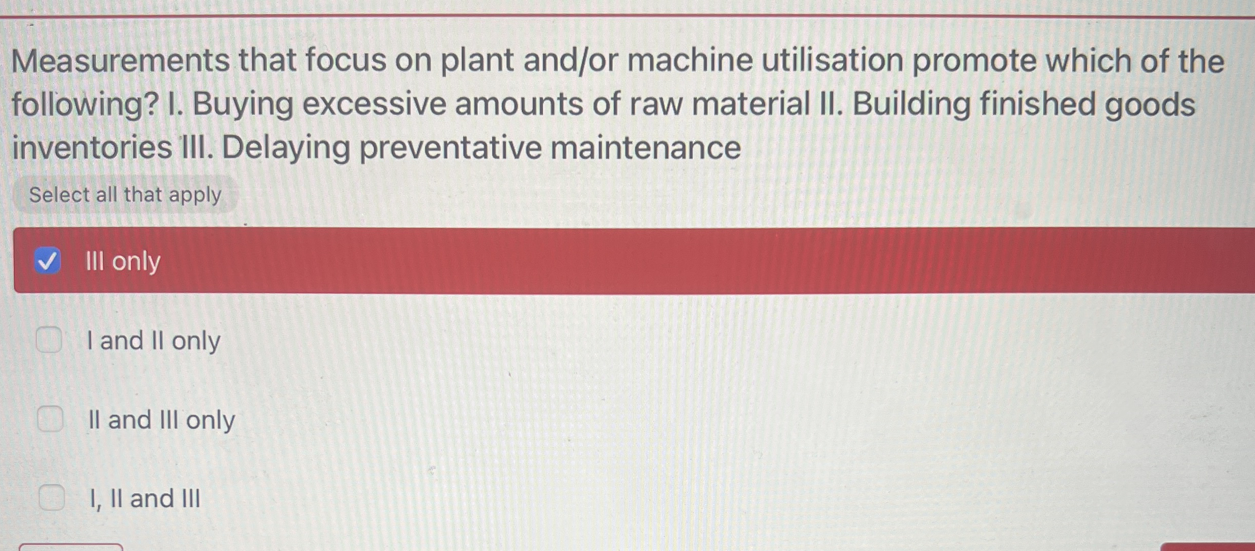 Measurements that focus on plant and / or machine