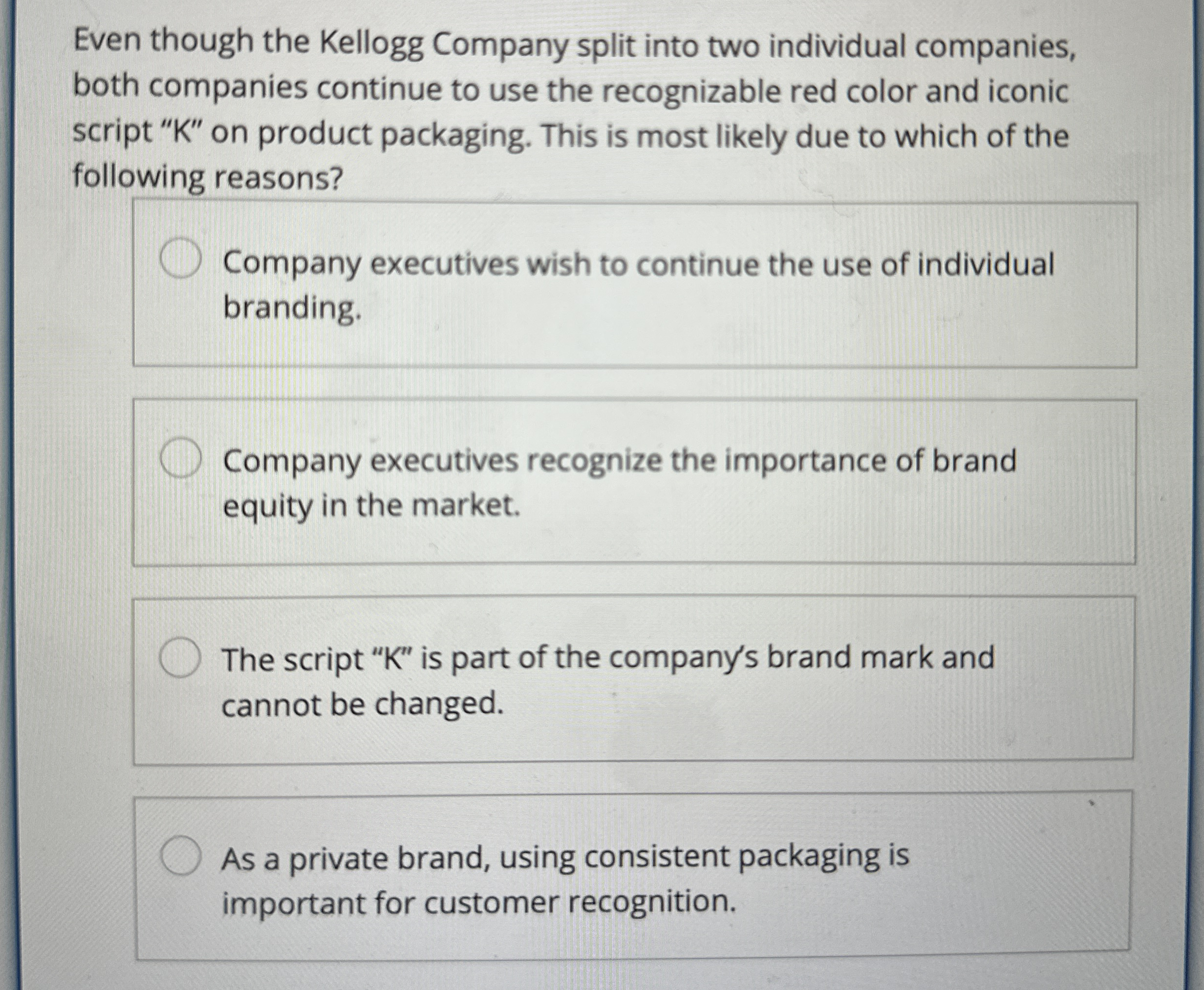 Even though the Kellogg Company split into two