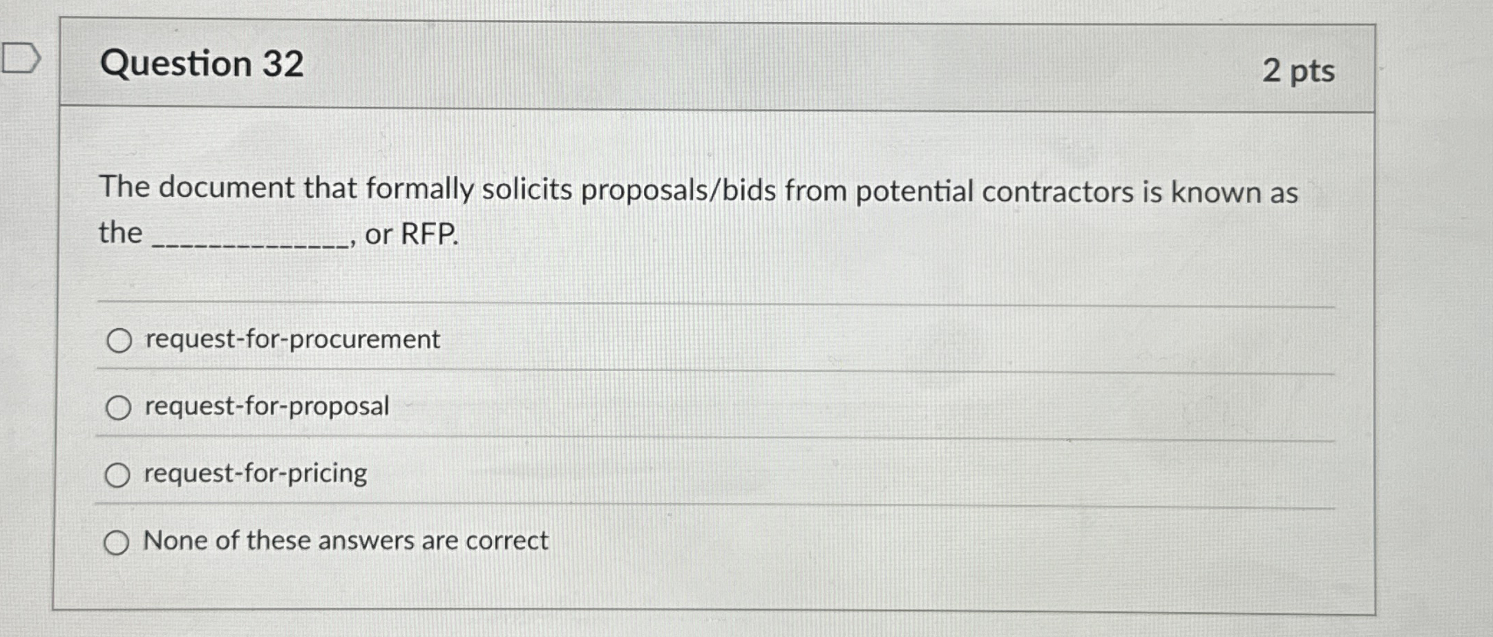 Question 3 2 2 pts The document that formally