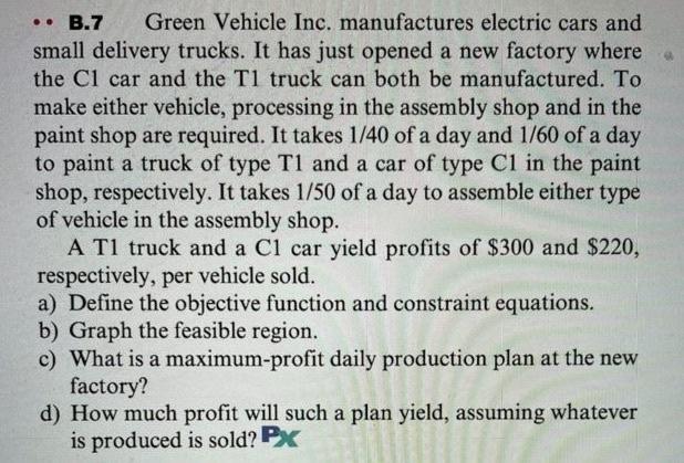 Formulate. do not solve. a .. B.7 Green Vehicle