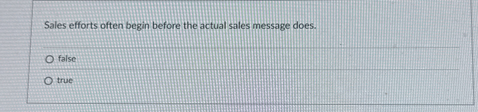 Sales efforts often begin before the actual sales