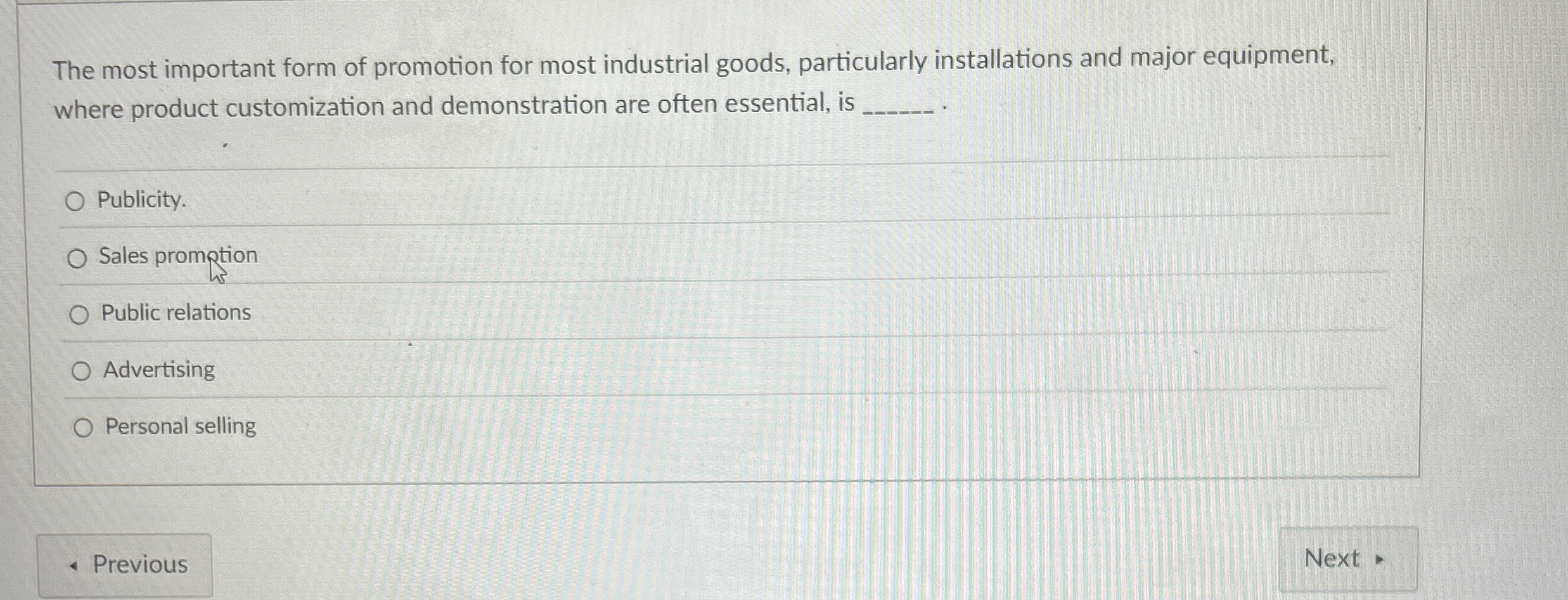 The most important form of promotion for most