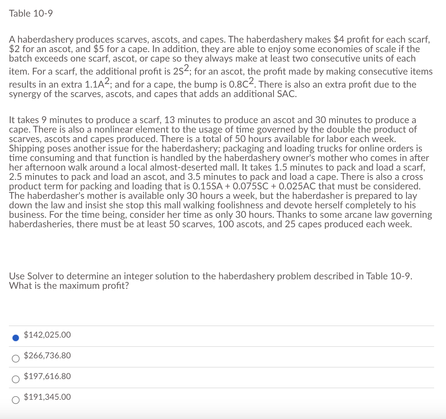 Table 1 0 - 9 A haberdashery produces scarves,