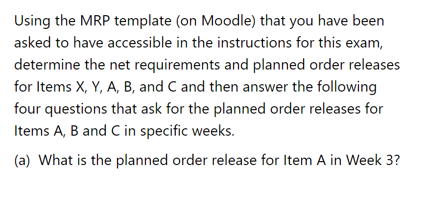 oodle in the Cloud Get Help MRP for two end items