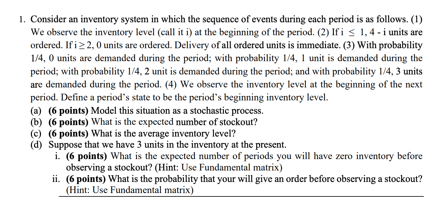 1 . Consider an inventory system in which the