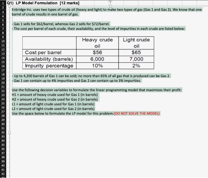 1 Q1) LP Model Formulation (12 marks] Enbridge