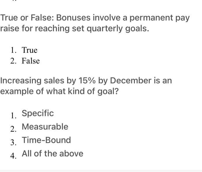 True or False: Bonuses involve a permanent pay