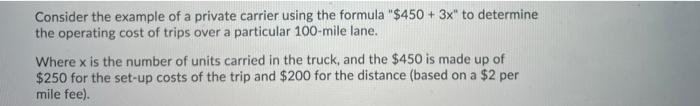 Consider the example of a private carrier using