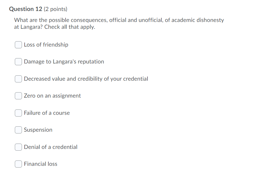 Question 12 (2 points) What are the possible