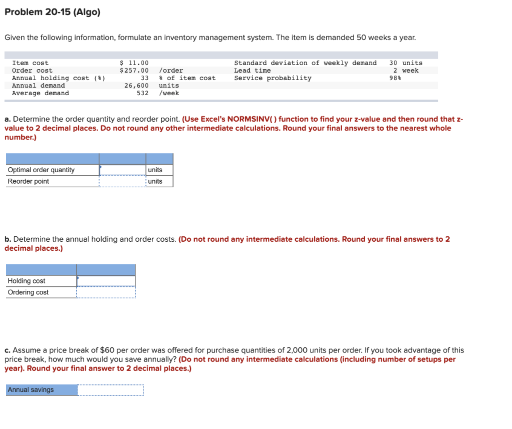 Please help me answer this question Problem 20-15