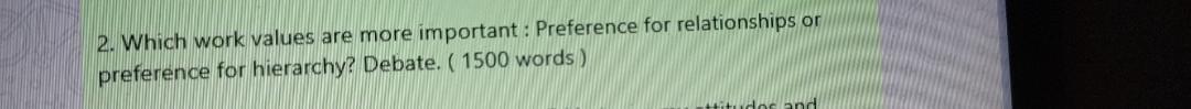 2. Which work values are more important: