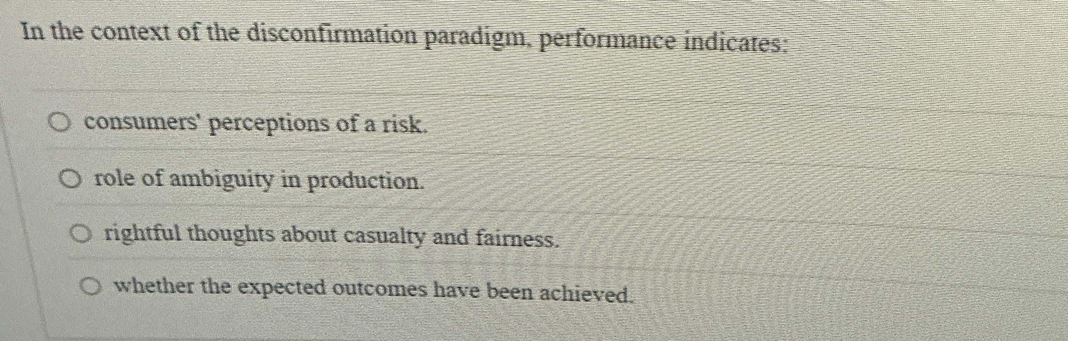In the context of the disconfirmation paradigm,