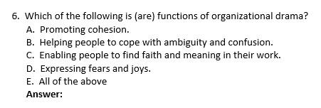 6. Which of the following is (are) functions of