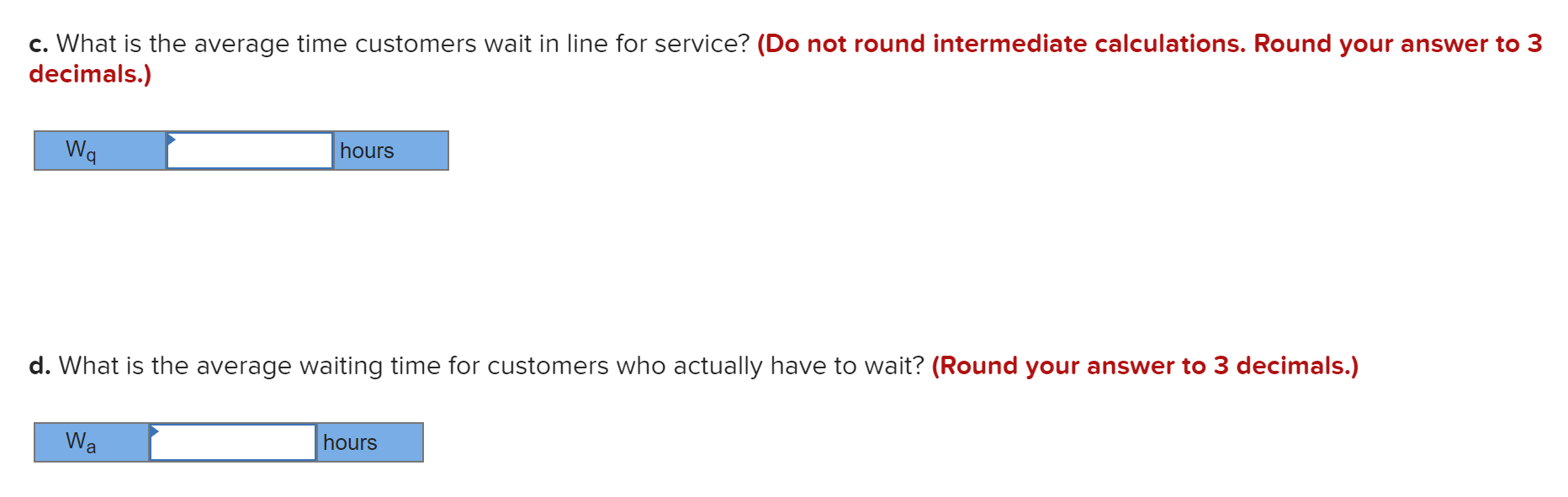 An average of 15 customers arrive at a service