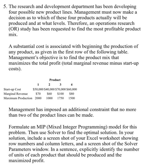 5. The research and development department has
