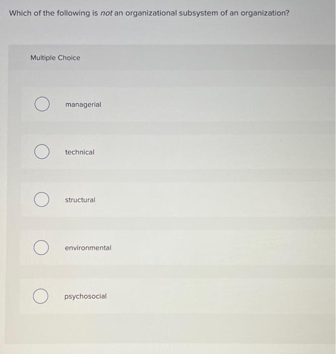 Which of the following is not an organizational
