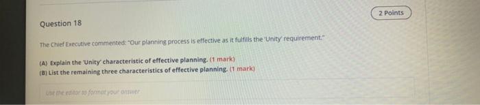 2 Points Question 18 The Chief Executive