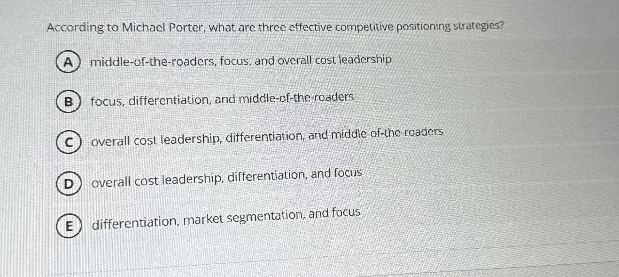 According to Michael Porter, what are three