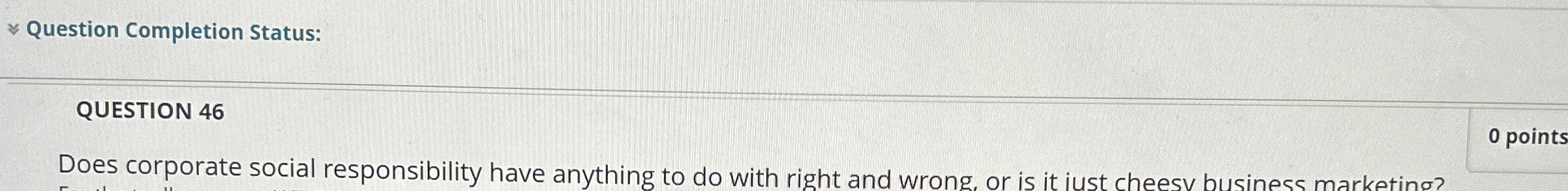 Question Completion Status: QUESTION 4 6 Does