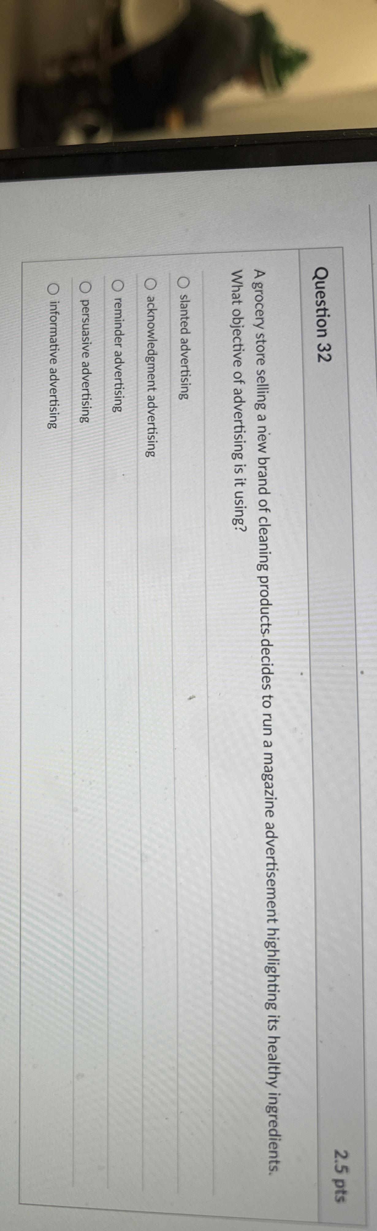 Question 3 2 2 . 5 pts A grocery store selling a