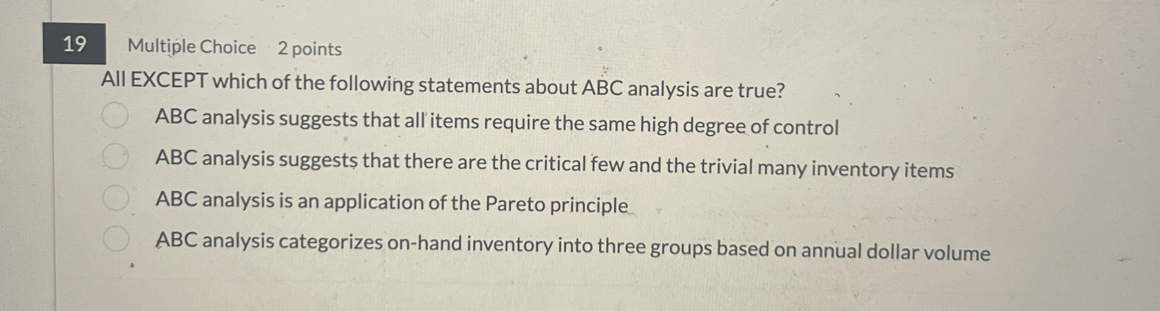 1 9 Mult ple Choice 2 points All EXCEPT which of